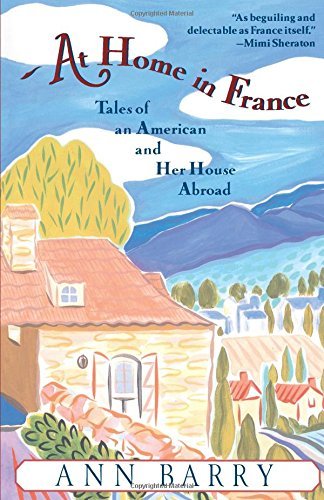Ann Barry/At Home in France