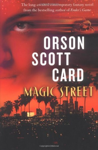 ORSON SCOTT CARD/Magic Street@Magic Street