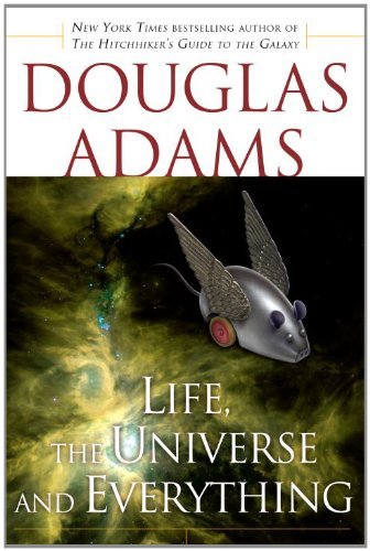 Douglas Adams/Life, the Universe and Everything