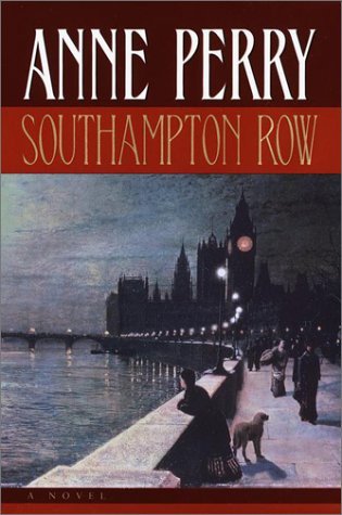 Anne Perry/Southampton Row@Charlotte & Thomas Pitt Novels