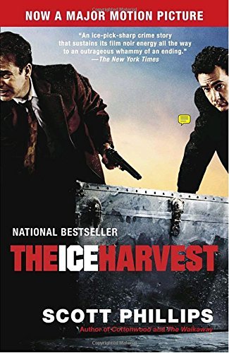Scott Phillips/The Ice Harvest