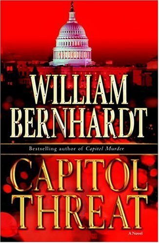 William Bernhardt/CAPITOL THREAT@Capitol Threat