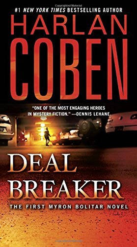 Harlan Coben/Deal Breaker@The First Myron Bolitar Novel