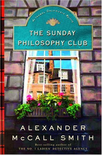 Alexander Mccall Smith/Sunday Philosophy Club,The
