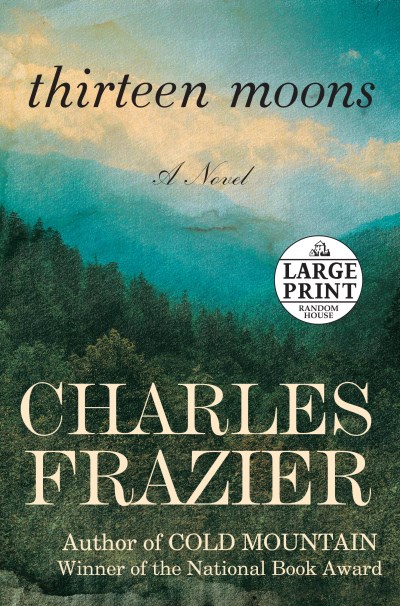 Charles Frazier/Thirteen Moons@Lrg