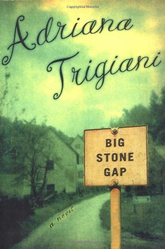 Adriana Trigiani/Big Stone Gap