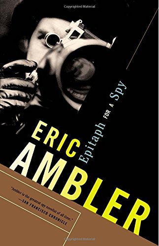 Eric Ambler/Epitaph for a Spy