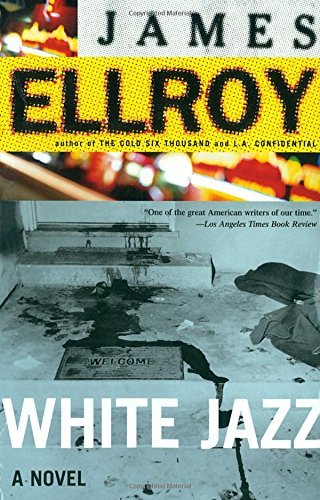James Ellroy/White Jazz