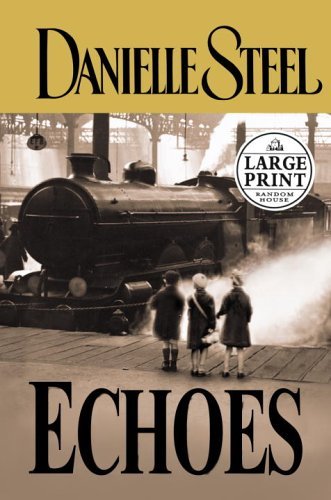 Danielle Steel/Echoes@Large Print