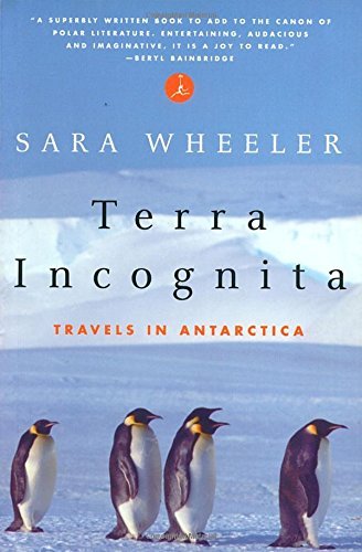 Sara Wheeler Terra Incognita Travels In Antarctica 