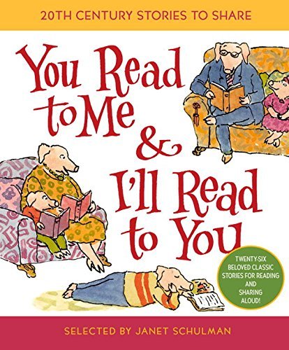 Janet Schulman/You Read to Me & I'll Read to You@ 20th-Century Stories to Share