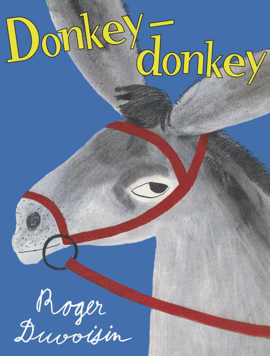 Roger Duvoisin Donkey Donkey 