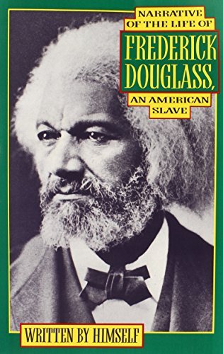 Frederick Douglass/Narrative of the Life of Frederick Douglass@ An American Slave