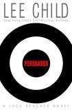 Lee Child The Persuader 