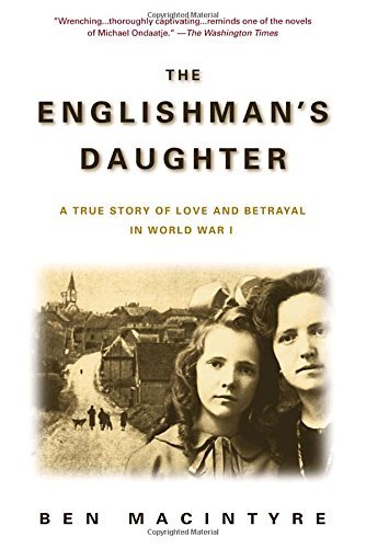 Ben MacIntyre/The Englishman's Daughter@Reprint
