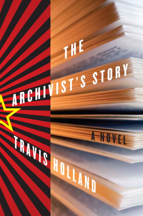 Travis Holland/The Archivist's Story