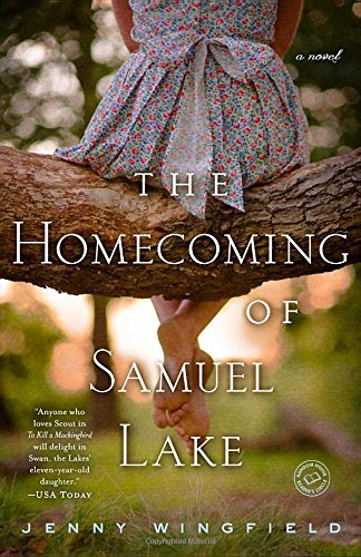 Jenny Wingfield/The Homecoming of Samuel Lake