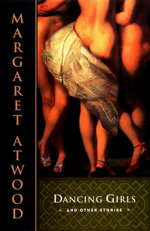 Margaret Eleanor Atwood/Dancing Girls and Other Stories