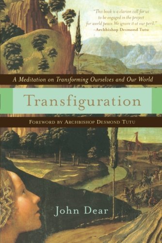 John Dear/Transfiguration