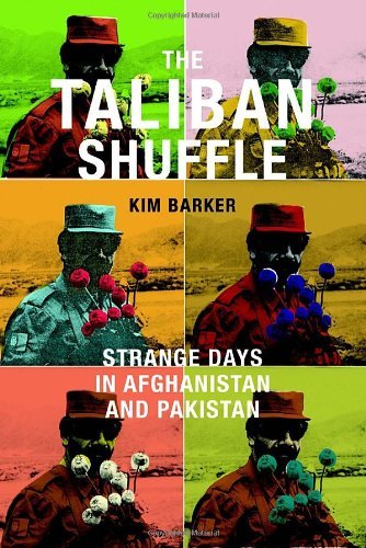 Kim Barker/Taliban Shuffle,The@Strange Days In Afghanistan And Pakistan