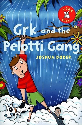 Joshua Doder/Grk And The Pelotti Gang