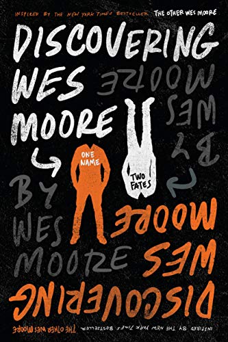 Wes Moore/Discovering Wes Moore