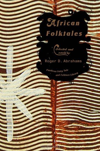 Roger D. Abrahams/African Folktales