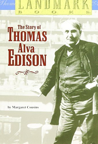Margaret Cousins/The Story of Thomas Alva Edison