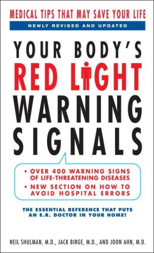 Neil Shulman Your Body's Red Light Warning Signals Medical Tips That May Save Your Life Revised Update 