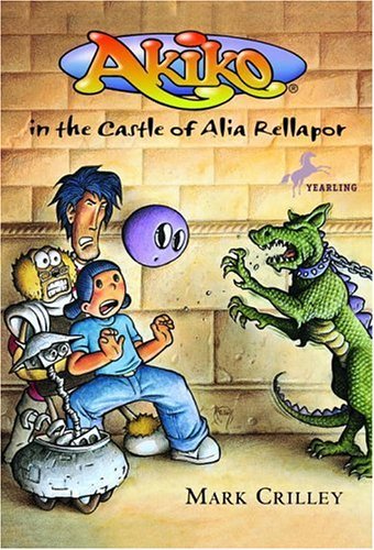Mark Crilley/Akiko In The Castle Of Alia Rellapor