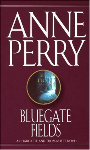 Anne Perry/Bluegate Fields