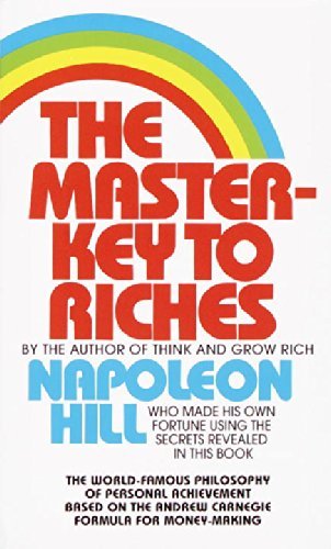 Napoleon Hill/Master Key to Riches