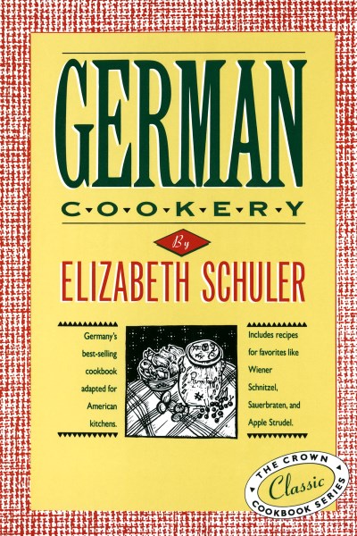 Elizabeth Schuler German Cookery 