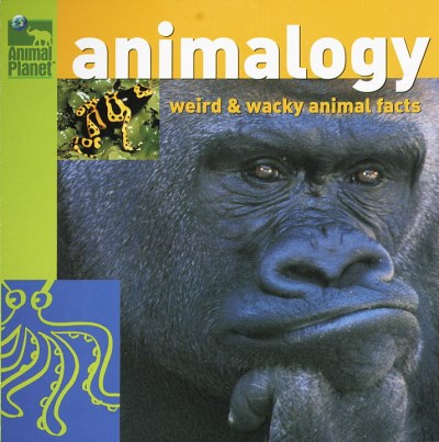 Inc. Discovery Communications Animalogy Weird And Wacky Animal Facts (animal Pl 