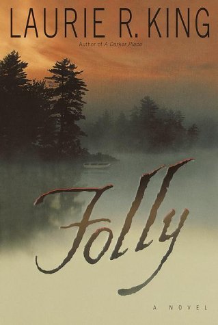 Laurie R. King/Folly@Folly