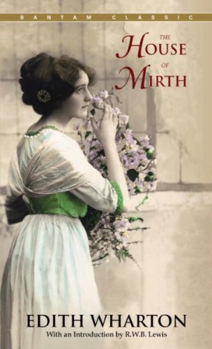 Edith Wharton The House Of Mirth 