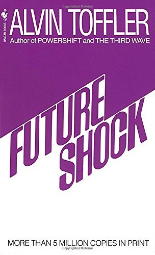 Alvin Toffler/Future Shock