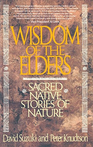 David T. Suzuki/Wisdom Of The Elders@Sacred Native Stories Of Nature
