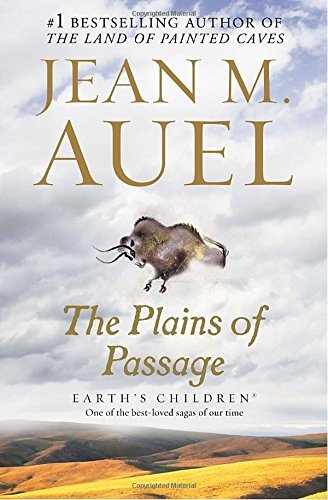 Jean M. Auel/The Plains of Passage@ Earth's Children, Book Four