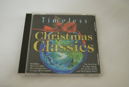 Timeless Christmas Classics/Timeless Christmas Classics