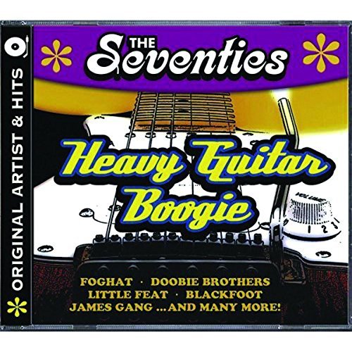 Seventies/Heavy Guitar Boogie@Doobie Bros./Foghat/James Gang@Seventies