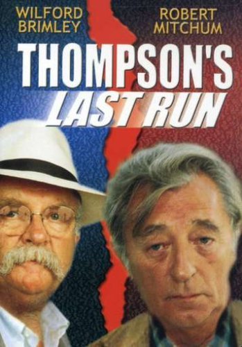 Thompson's Last Run/Thompson's Last Run@Clr@Nr