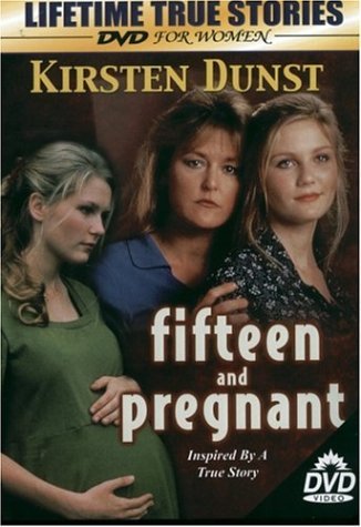 Fifteen & Pregnant/Fifteen & Pregnant@Clr@Nr