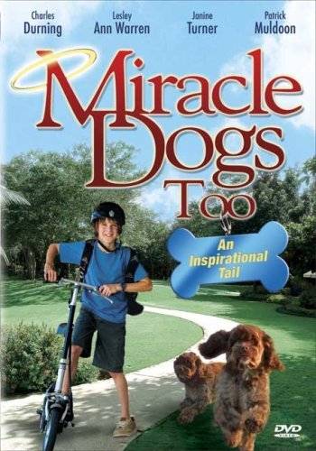 Miracle Dogs Too/Durning/Warren/Turner/Muldoon@Clr@Nr