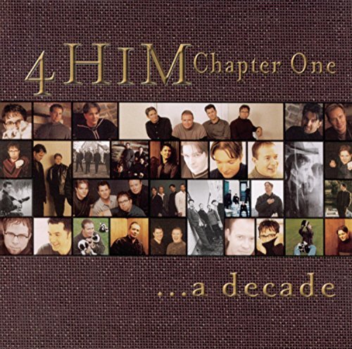 4 Him/Chapter One A Decade