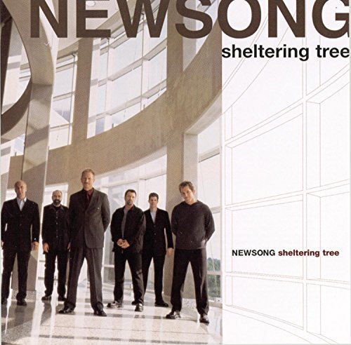 Newsong/Sheltering Tree
