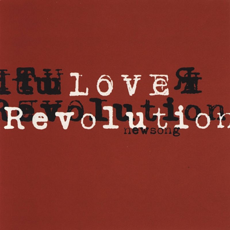 Newsong Love Revolution | Zia Records | Southwest Independent Record S