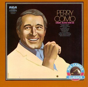 Perry Como/Dream Along With Me