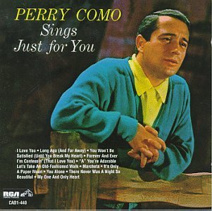 Perry Como Sings Just For You 