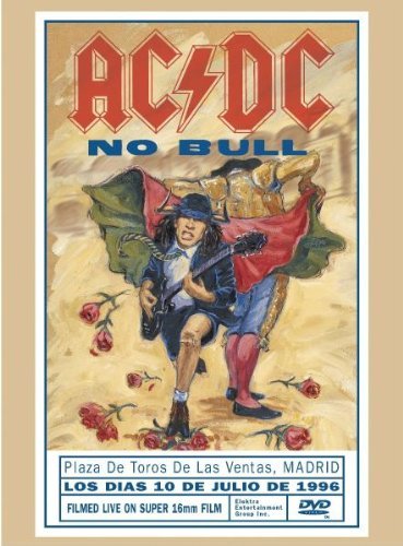 Ac/Dc/No Bull-Live Plaza De Toros. M@No Bull-Live Plaza De Toros. M